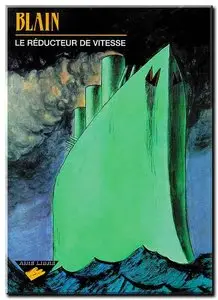 Blain - Le Réducteur de Vitesse - One Shot