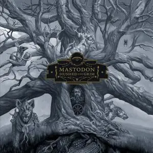 Mastodon - Hushed and Grim (2021) [Official Digital Download]