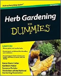 Herb Gardening For Dummies