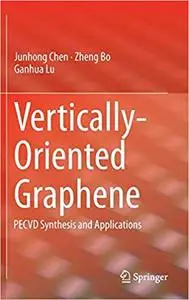 Vertically-Oriented Graphene: PECVD Synthesis and Applications