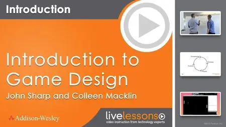 Introduction to Game Design By Colleen Macklin, John Sharp