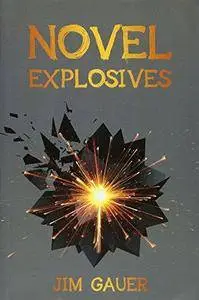 Novel Explosives