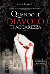 Quando il diavolo ti accarezza (Repost)