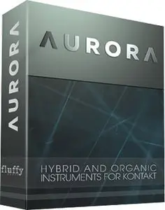 Fluffy Audio Aurora v1.1 KONTAKT