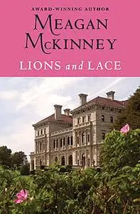 «Lions and Lace» by Meagan Mckinney