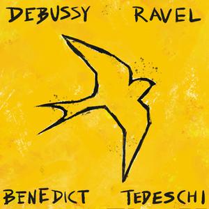 Roger Benedict & Simon Tedeschi - Debussy - Ravel (2022)