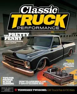 Classic Truck Performance - Volume 5, Issue 42 - February 2024
