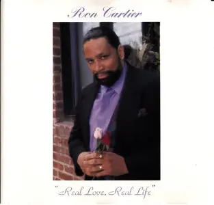 Ron Cartier - Real Love, Real Life (1994)