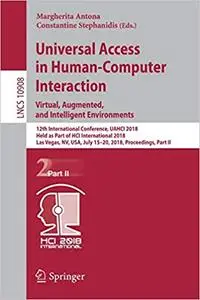 Universal Access in Human-Computer Interaction. Virtual, Augmented, and Intelligent Environments