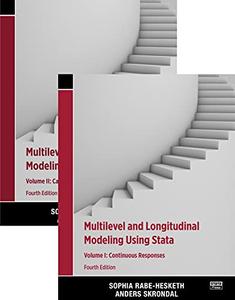 Multilevel and Longitudinal Modeling Using Stata, 4th Edition, Volumes I and II