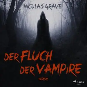 «Der Fluch der Vampire» by Nicolas Grave