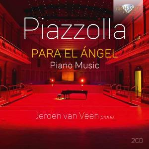 Jeroen van Veen - Piazzolla: Para El Ángel (2021)