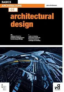 Basics Architecture 03: Architectural Design [Repost]