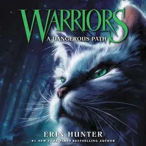 «Warriors #5: A Dangerous Path» by Erin Hunter