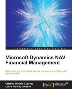 «Microsoft Dynamics NAV Financial Management» by Cristina Nicolas Lorente, Laura Nicolas Lorente