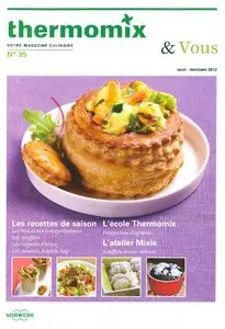 Thermomix et vous N° 35 - Hiver - Printemps 2013