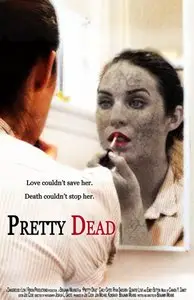 Pretty Dead (2013)