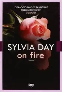 Sylvia Day - On fire