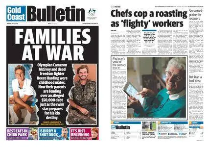 The Gold Coast Bulletin – July 05, 2016