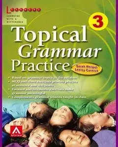 ENGLISH COURSE • Topical Grammar Practice • Levels 1-2-3 (2007)