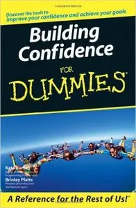 Building Self-Confidence for Dummies 1st Edition