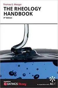 The Rheology Handbook (4th Edition)