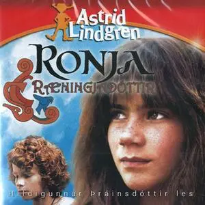 «Ronja ræningjadóttir» by Astrid Lindgren