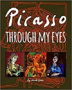 Picasso through my eyes