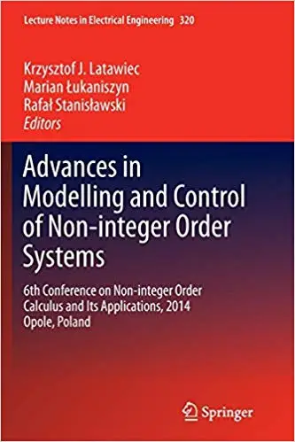 Advances in Modelling and Control of Non-integer-Order Systems