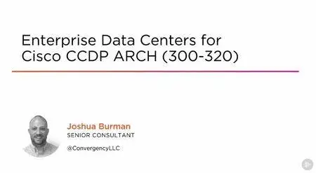 Network Services for Cisco CCDP ARCH (300-320)