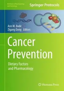 Cancer Prevention: Dietary Factors and Pharmacology (Repost)