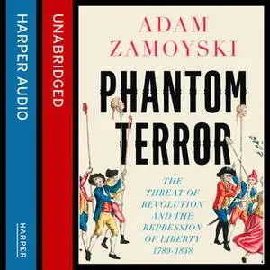 «Phantom Terror» by Adam Zamoyski