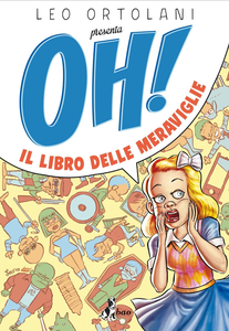 OH! Il Libro Delle Meraviglie