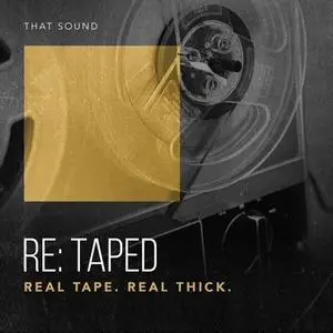 That Sound - RE-TAPED (WAV)