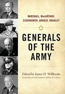 Generals of the Army: Marshall, MacArthur, Eisenhower, Arnold, Bradley (Repost)