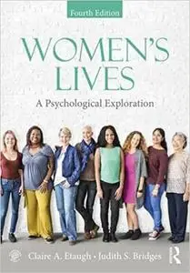 Women's Lives: A Psychological Exploration, Fourth Edition