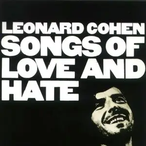 Leonard Cohen - Songs Of Love And Hate (1971)