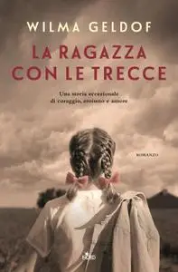 Wilma Geldof - La ragazza con le trecce