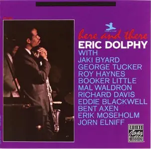 Eric Dolphy - Here And There (1961) {Prestige OJC 0025218667326 rel 1991}