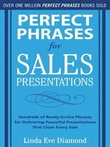 Perfect Phrases for Sales Presentations