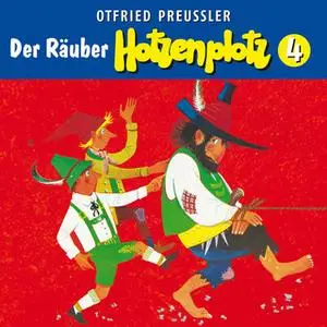 «Der Räuber Hotzenplotz - Folge 04:» by Otfried Preußler,Jürgen Nola