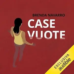 «Case vuote» by Brenda Navarro
