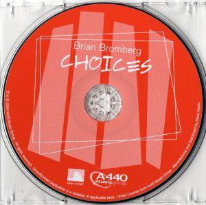 Brian Bromberg - Choices (2004) {A440}