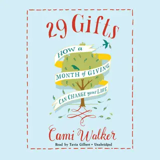 «29 Gifts» by Cami Walker