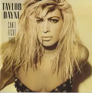 Taylor Dayne - Can't Fight Fate [Japan Edition] (1989)