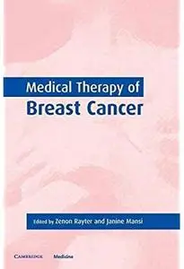 Medical Therapy of Breast Cancer