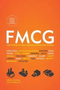 FMCG: The Power of Fast-Moving Consumer Goods