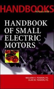 Handbook of Small Electric Motors (repost)