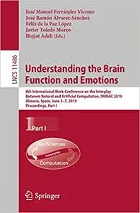 Understanding the Brain Function and Emotions (Repost)