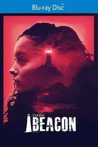 Dark Beacon (2017)